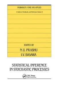 Statistical Inference in Stochastic Processes