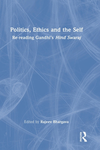 Politics, Ethics and the Self