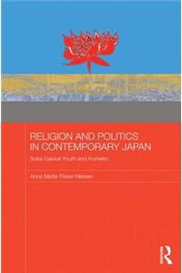Religion and Politics in Contemporary Japan