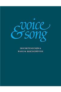 Voice and Song