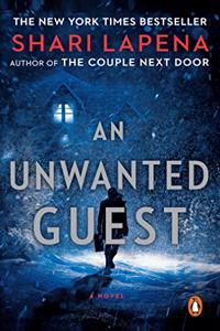 An Unwanted Guest: A Novel