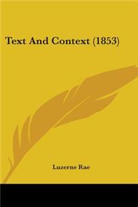 Text And Context (1853)