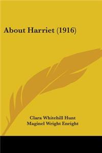 About Harriet (1916)