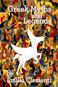 Greek Myths and Legends