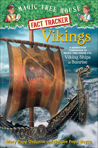 Vikings: A Nonfiction Companion to Magic Tree House 15 Viking Ships at Sunrise