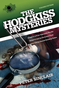 Hodgkiss Mysteries XV