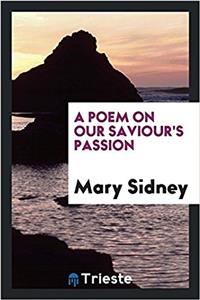 Poem on Our Saviour's Passion