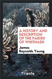 A History and Description of the Parish of Whitnash