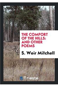 The Comfort of the Hills: And Other Poems