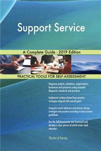 Support Service A Complete Guide - 2019 Edition