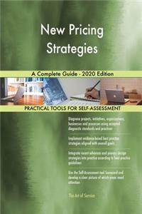 New Pricing Strategies A Complete Guide - 2020 Edition