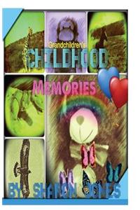 Grandchildren's Childhood Memories