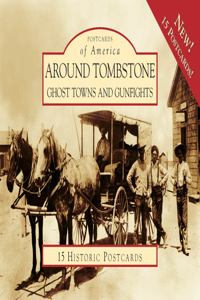 Around Tombstone: