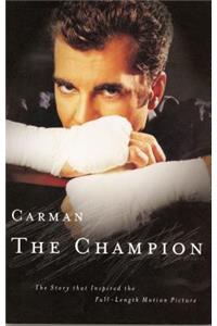 Carman: The Champion