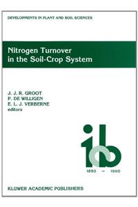 Nitrogen Turnover in the Soil-Crop System