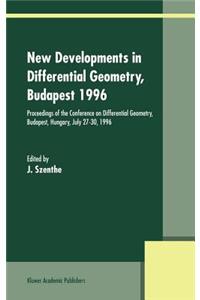 New Developments in Differential Geometry, Budapest 1996