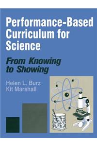 Performance-Based Curriculum for Science