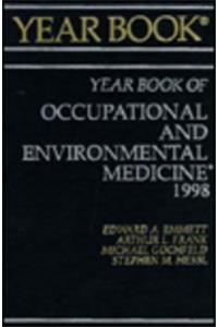 Year Book of Occupational and Environmental Medicine 1998