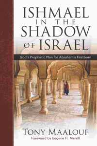 Ishmael in the Shadow of Israel