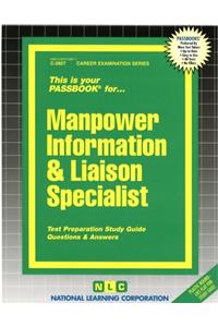 Manpower Information & Liaison Specialist: Passbooks Study Guide