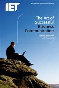 Art of Successful Business Communication