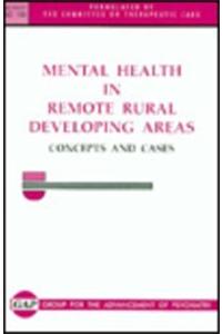 Mental Health in Remote Rural Development Areas