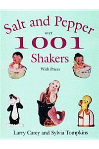 1001 Salt & Pepper Shakers