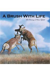 Brush With Life