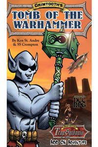 Grimtooth's Tomb of the Warhammer