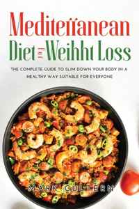 Mediterranean Diet for Weight Loss