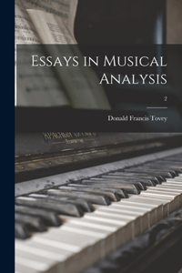 Essays in Musical Analysis; 2