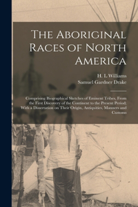 Aboriginal Races of North America