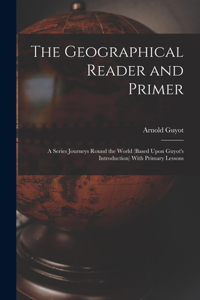 Geographical Reader and Primer