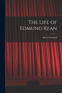 Life of Edmund Kean