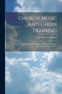 Church Music and Choir Training