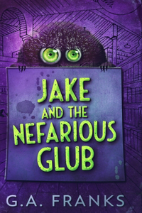 Jake And The Nefarious Glub