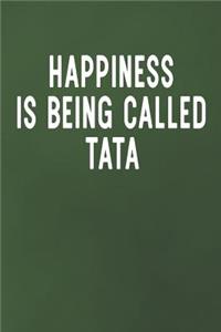 Happiness Is Being Called Tata