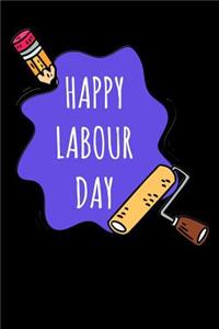 happy labour day: teacher for back to school Lined Notebook / Diary / Journal To Write In 6x9 for Independence Day or 4th of July