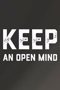Keep An Open Mind
