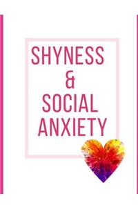 Shyness and Social Anxiety Workbook