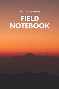Photographers Field Notebook