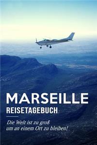 Marseille Reisetagebuch: A5 Notizheft für deinen Urlaub in Frankreich; Reisebuch, Notizbuch, Tagebuch für dich selbst zum Listen, Notizen, Checklisten Schreiben oder als Rei