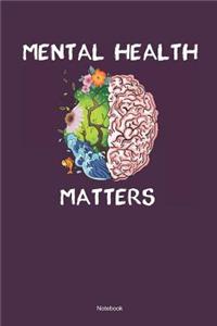Mental Health Matters Notebook