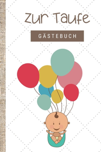 Zur Taufe Gästebuch