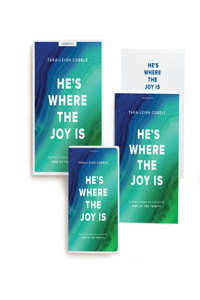 He's Where the Joy Is - Leader Kit