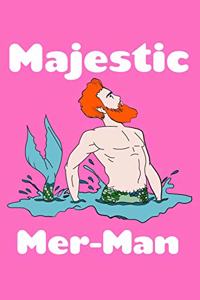 Majestic Mer Man