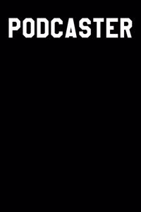 Podcaster