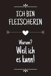 Ich bin Fleischerin