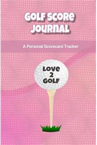 Golf Score Journal