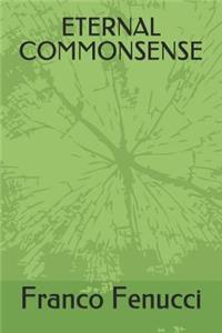 Eternal Commonsense